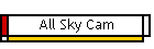 All Sky Cam