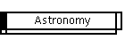 Astronomy