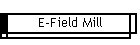 E-Field Mill